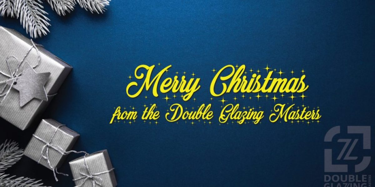 Merry Christmas 2021 from the Double Glazing Masters | Replace Single Glazing with Double Glazing Today | 1300 326 151