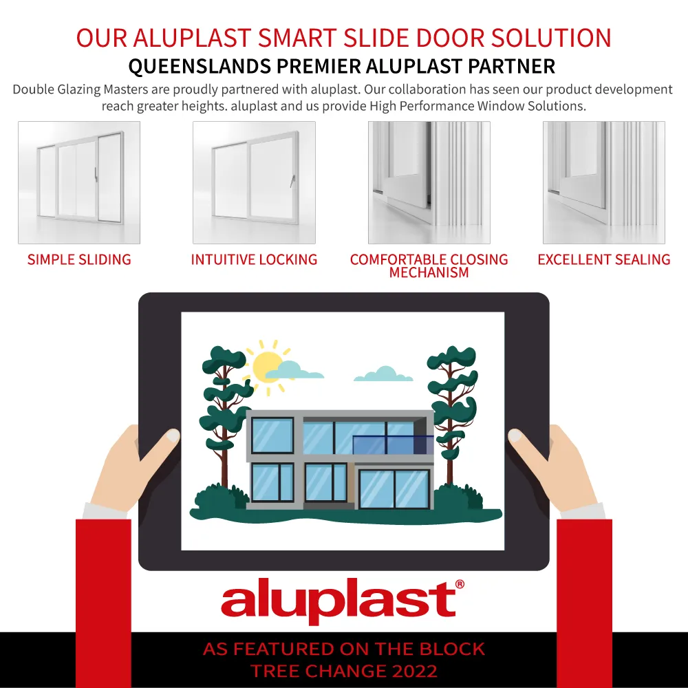 ALUPLAST - THE BLOCK 2022 TREE CHANGE - DOUBLE GLAZING MASTERS 10